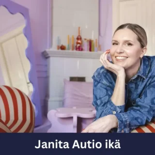 Janita Autio ikä