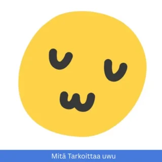 Mitä tarkoittaa uwu