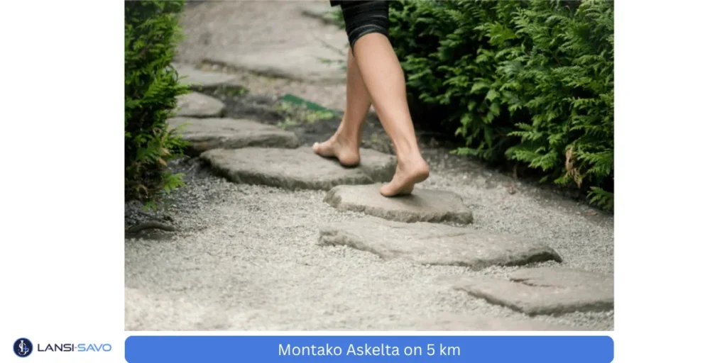 Montako askelta on 5 km