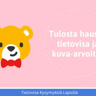 Tietovisa kysymyksiä lapsille