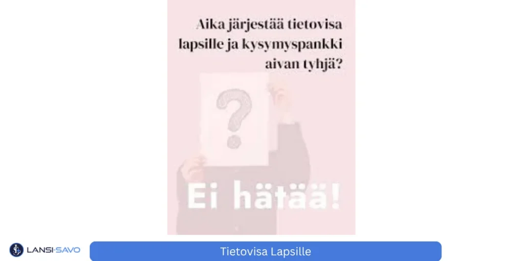 Tietovisa lapsille